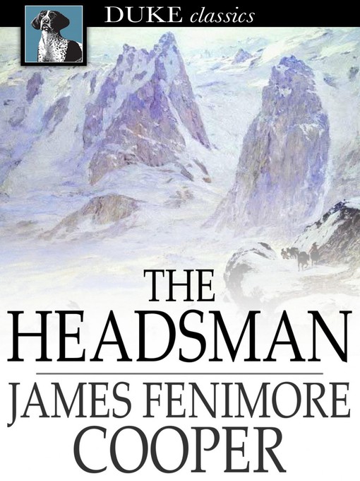 Title details for The Headsman by James Fenimore Cooper - Available